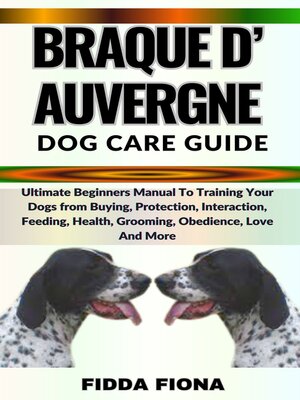cover image of BRAQUE D'AUVERGNE DOG CARE GUIDE
